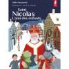 Saint Nicolas - L'ami des enfants
